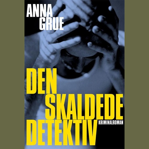 Den skaldede detektiv, Anna Grue
