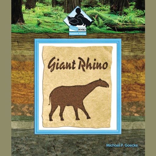 Giant Rhino, Michael P. Goecke