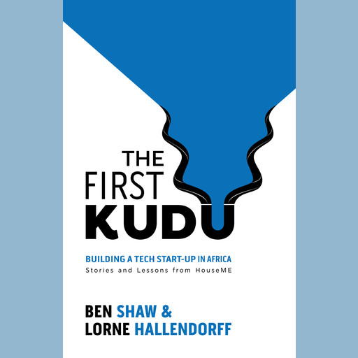 The First Kudu, Ben Shaw, Lorne Hallendorff
