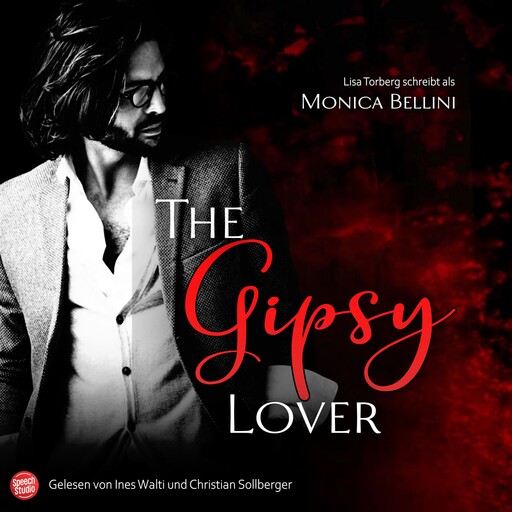 The Gipsy Lover, Lisa Torberg, Monica Bellini