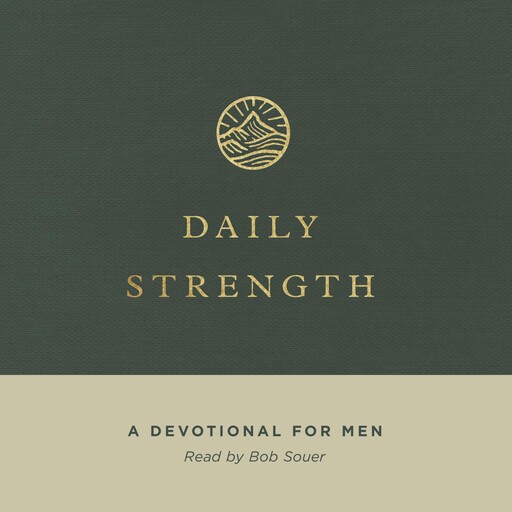 Daily Strength, Paul Miller, Alistair Begg, Philip Graham Ryken, Sam Storms, Colin S. Smith, Christopher Ash, Dave Kraft, Drew Hunter, Douglas Sean O'Donnell, Ryan Kelly, Graeme Goldsworthy, Miles V. Van Pelt, Bob Souer, Gary Millar, Jay Sklar, Jason DeRouchie, Mike B