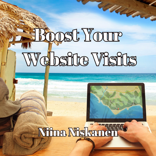 Boost Your Website Traffic, Niina Niskanen