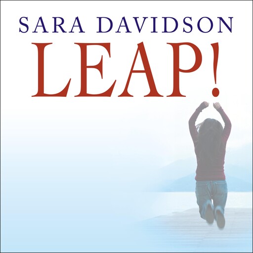 Leap!, Sara Davidson