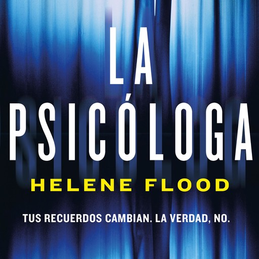 La psicóloga, Helene Flood