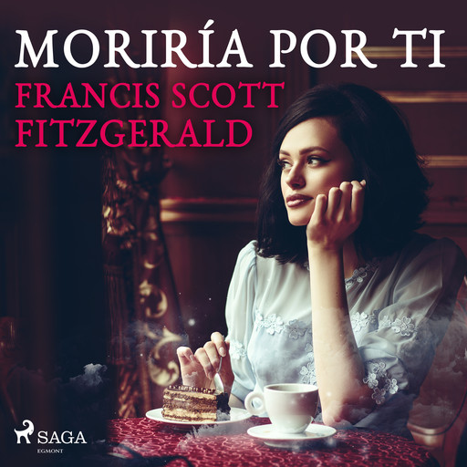 Moriría por ti, Francis Scott Fitzgerald