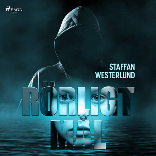 Rörligt mål, Staffan Westerlund