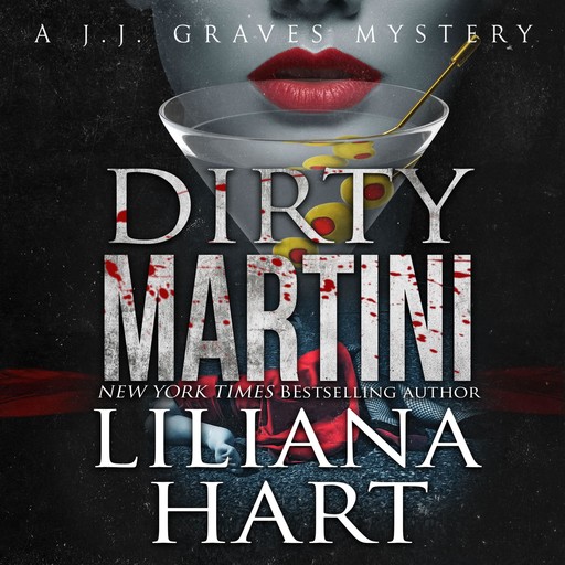 Dirty Martini, Liliana Hart