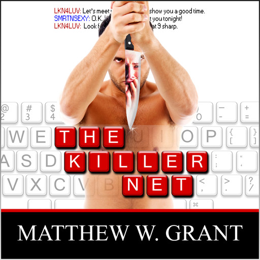 The Killer Net (Unabridged), Matthew Grant