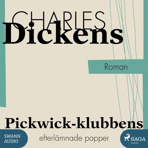 Pickwick-klubbens efterlämnade papper, Charles Dickens