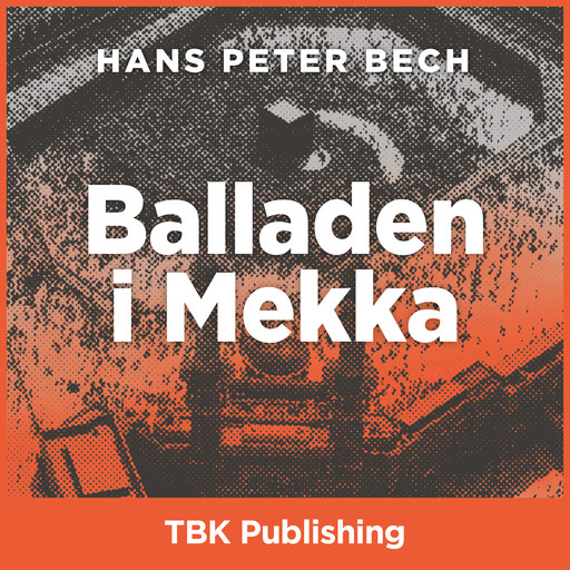Balladen i Mekka, Hans Peter Bech
