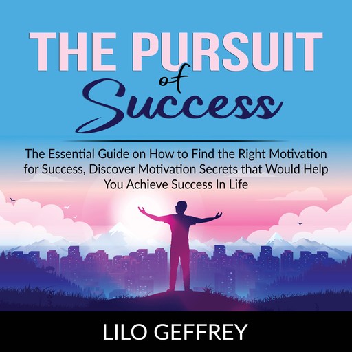 The Pursuit of Success, Lilo Geffrey