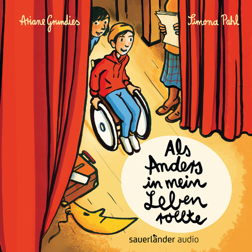 Als Anders in mein Leben rollte (Ungekürzte Lesung), Ariane Grundies