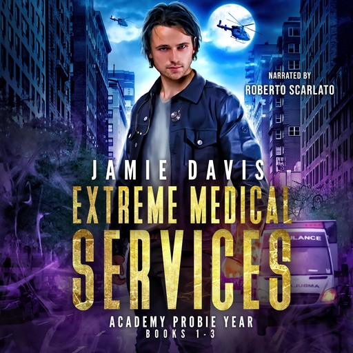 Extreme Medical Services Box Set Vol 1 - 3, Jamie Davis