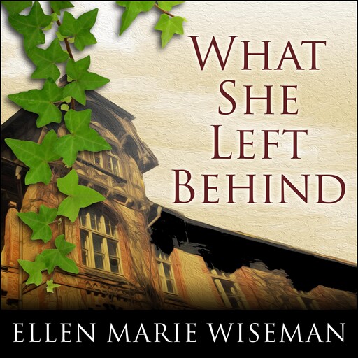 What She Left Behind, Ellen Marie Wiseman