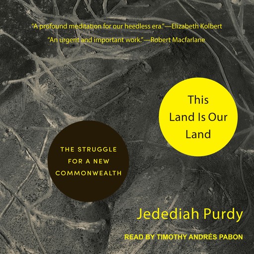 This Land Is Our Land, Jedediah Purdy