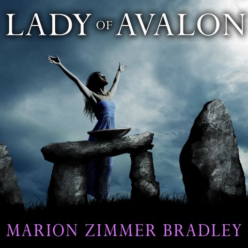 Lady of Avalon, Marion Zimmer Bradley