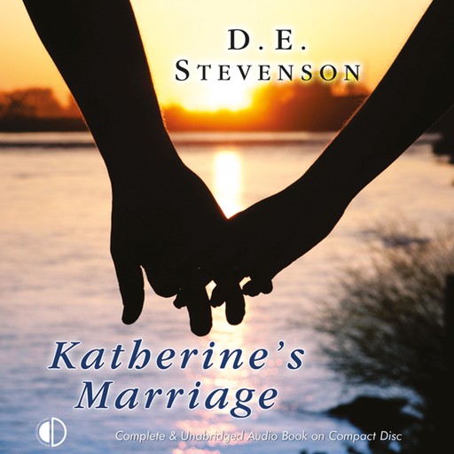Katherine's Marriage, D.E. Stevenson