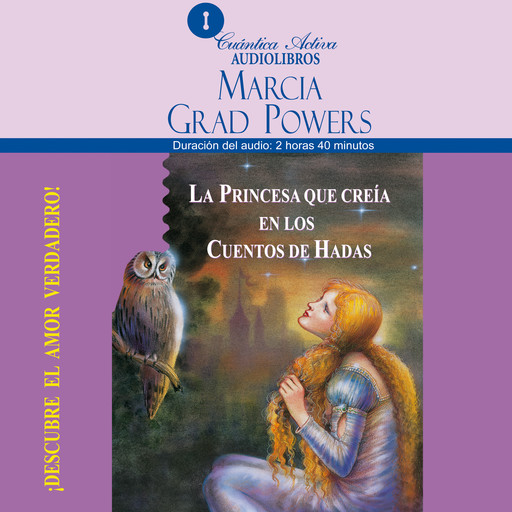 La princesa que creía en los cuentos de hadas, Marcia Grad Powers