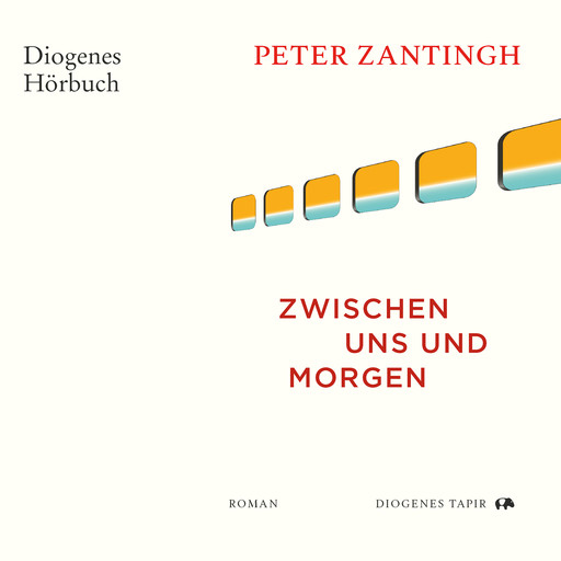 Zwischen uns und morgen (Ungekürzt), Peter Zantingh