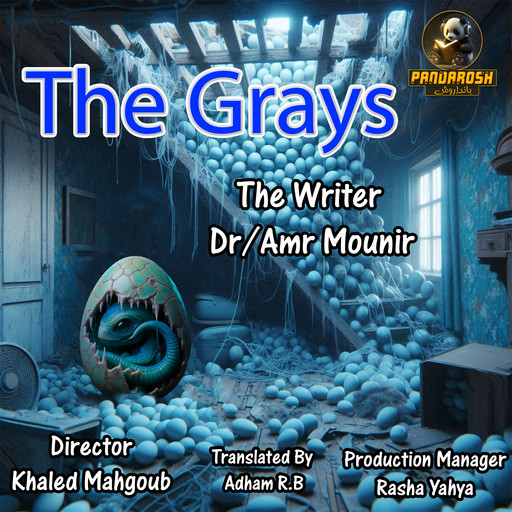 The Grays, Amr Mounir