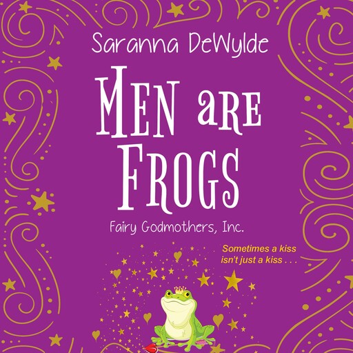 Men Are Frogs, Saranna DeWylde