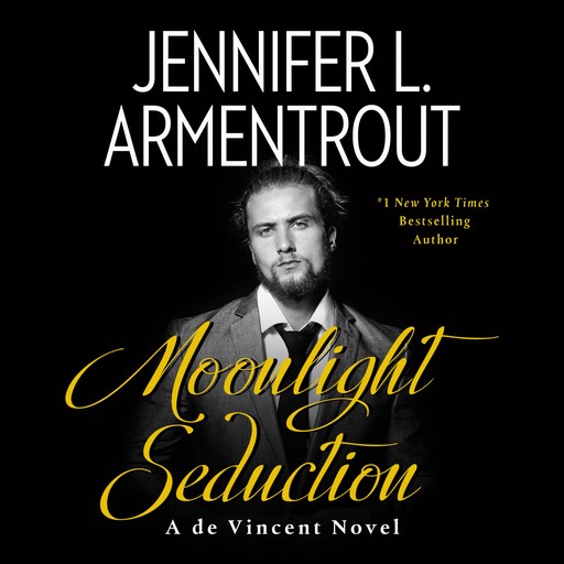 Moonlight Seduction: A de Vincent Novel, Jennifer L. Armentrout