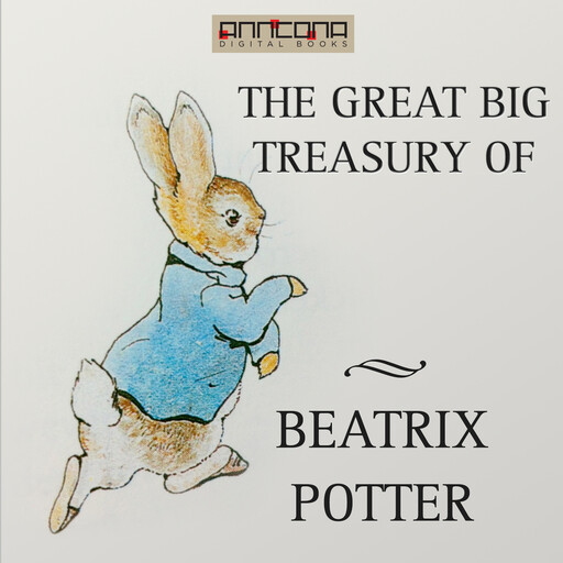 The Great Big Treasury of Beatrix Potter, Beatrix Potter