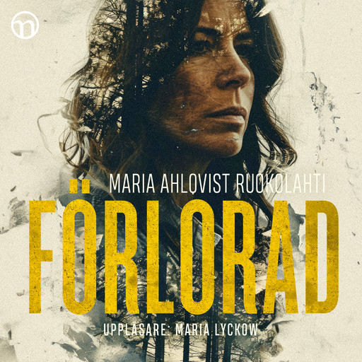 Förlorad, Maria Ahlqvist Ruokolahti