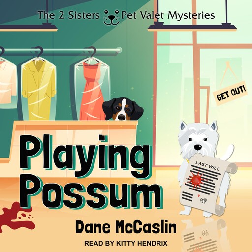 Playing Possum, Dane McCaslin