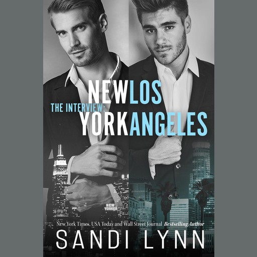 The Interview: New York & Los Angeles, Sandi Lynn