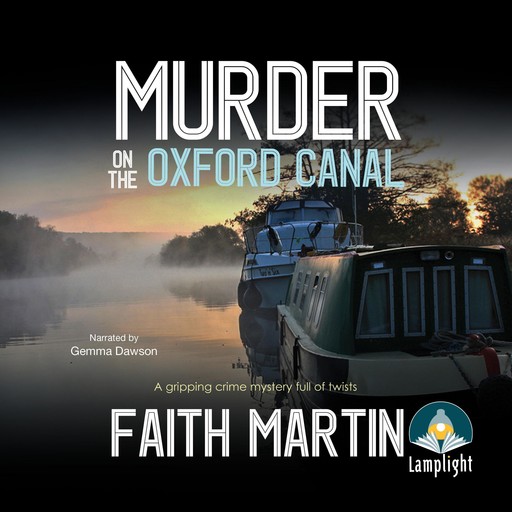 Murder on the Oxford Canal, Faith Martin