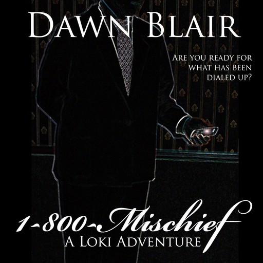 1-800-Mischief, Dawn Blair