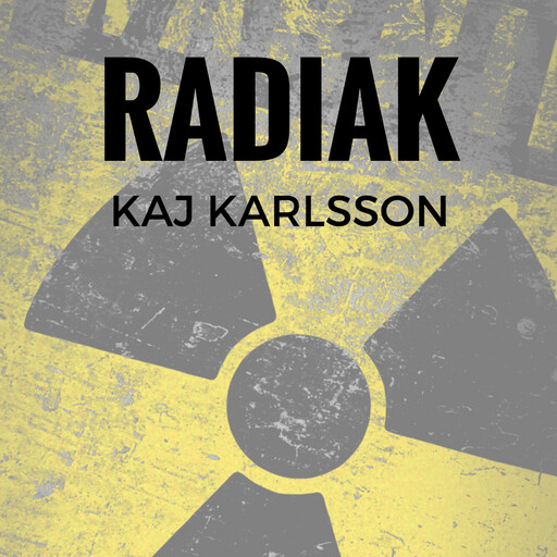 Radiak, Kaj Karlsson