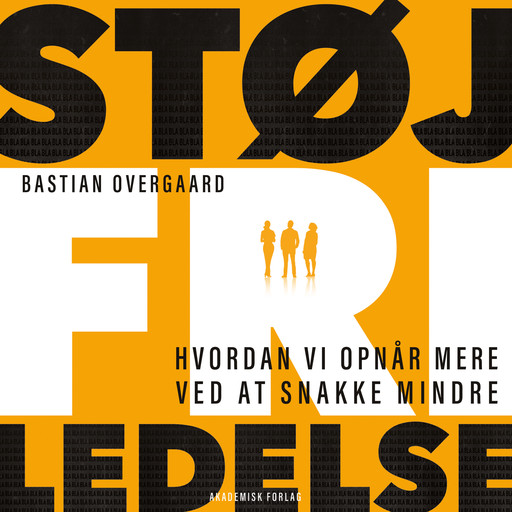 Støjfri ledelse, Bastian Overgaard
