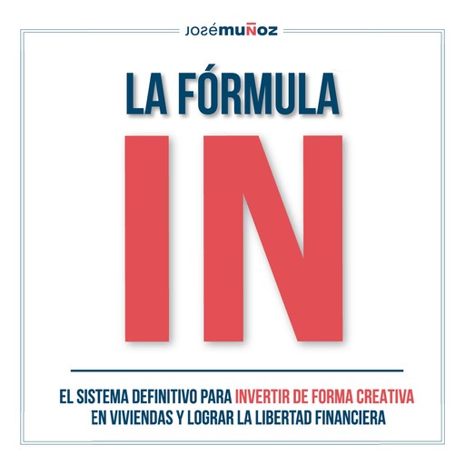 La Fórmula IN, José Muñoz