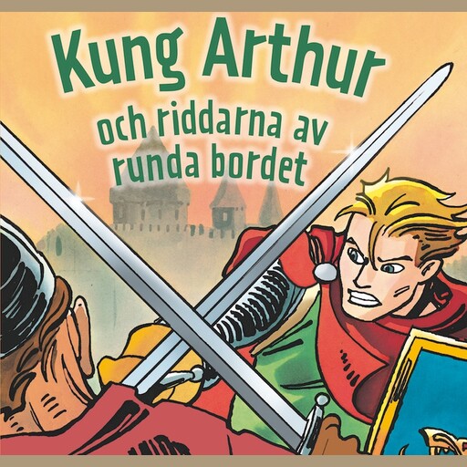 Kung Arthur och riddarna av runda bordet, Peter Gotthardt