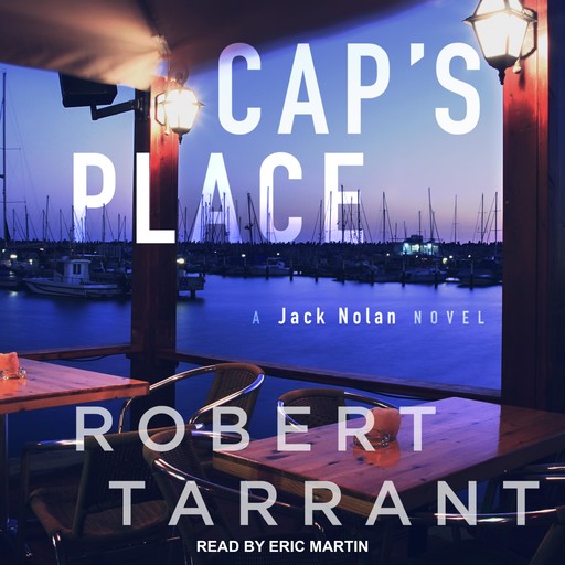 Cap's Place, Robert Tarrant