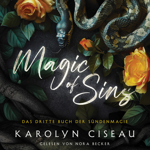 Magic of Sins 3- Romantasy Hörbuch, Karolyn Ciseau, Fantasy Hörbücher, Romantasy Hörbücher