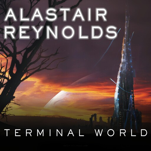 Terminal World, Alastair Reynolds