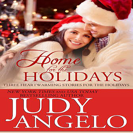 Home for the Holidays, Judy Angelo