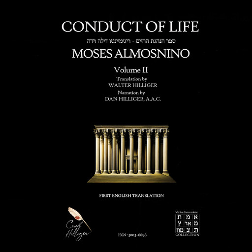 Conduct of Life, volume 2, Moses Almosnino, Walter Hilliger