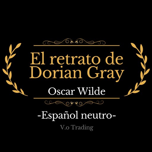 El retrato de Dorian Gray, Oscar Wilde