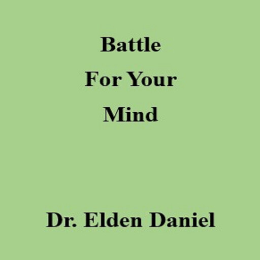 Battle for Your Mind, Elden Daniel