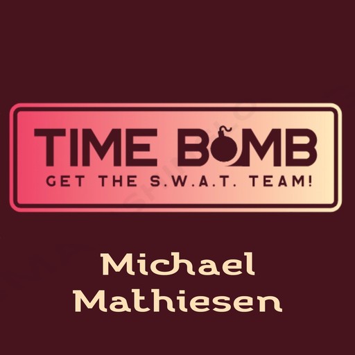 Time Bomb, Michael Mathiesen