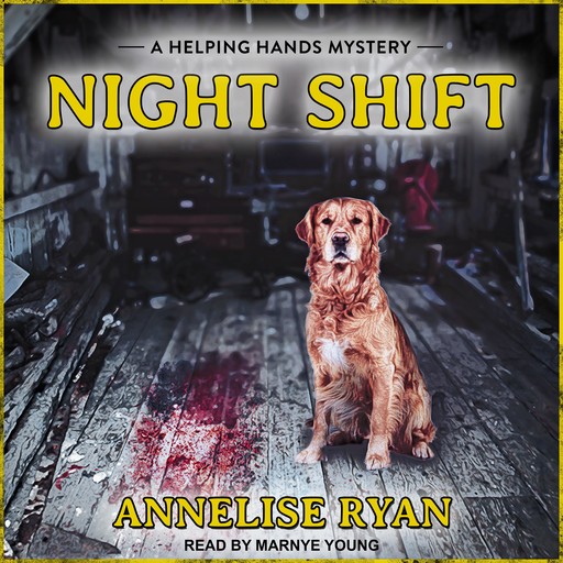 Night Shift, Annelise Ryan