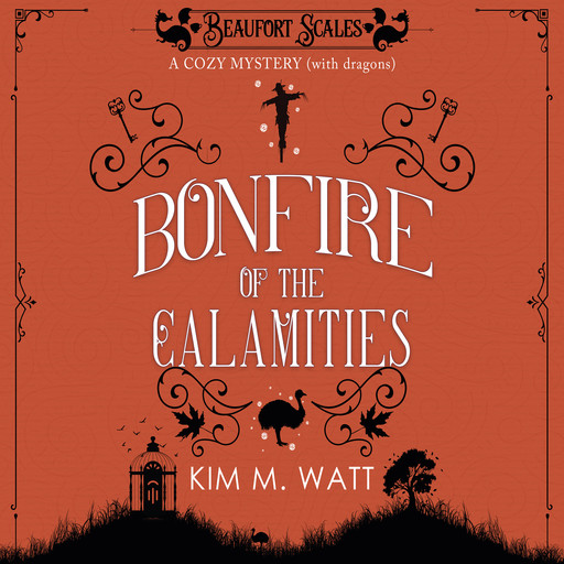 Bonfire of the Calamities, Kim M. Watt