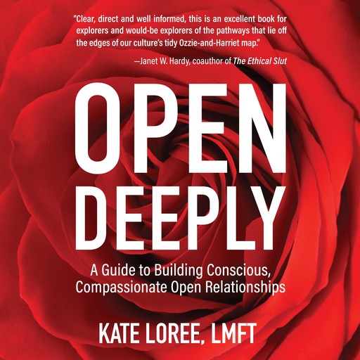 Open Deeply, LMFT, Kate Loree