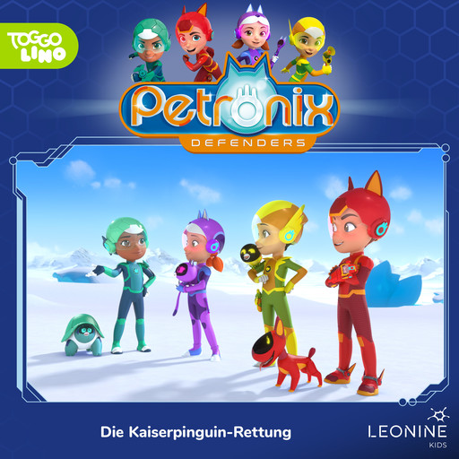Folge 06: Die Kaiserpinguin-Rettung, Petronix Defenders