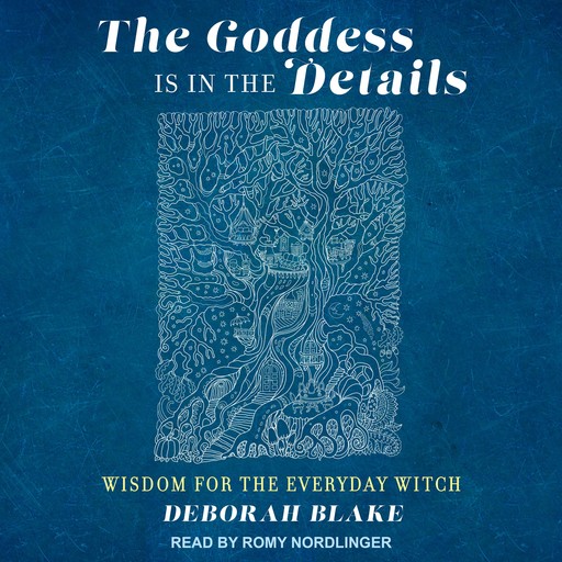 The Goddess Is in the Details, Deborah Blake