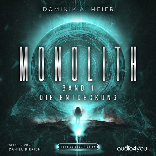 Monolith: Band 1, Dominik Meier